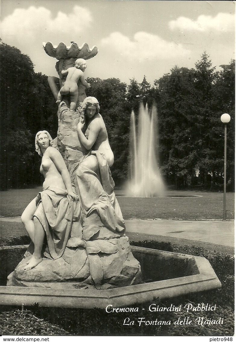 Cremona (Lombardia) Piazza Roma, Giardini Pubblici, La Fontana Delle Naiadi, Naiadi Fountain - Cremona