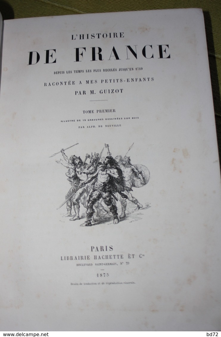 " L' HISTOIRE DE FRANCE " Par M. GUIZOT ( 1875 ) - 1801-1900