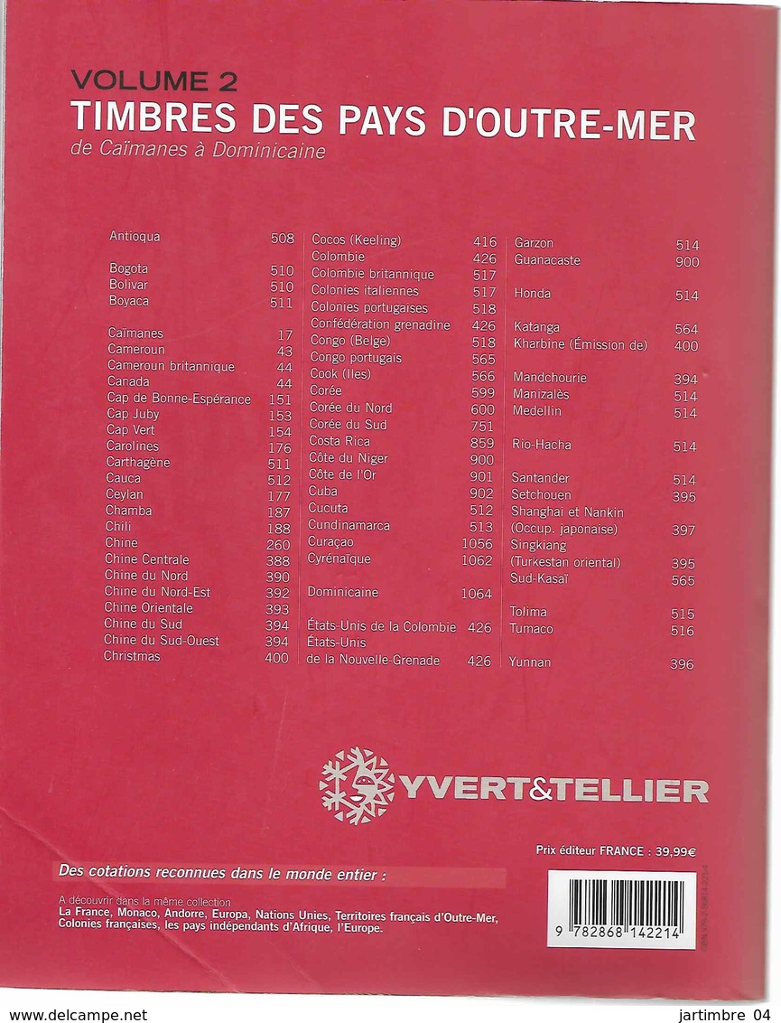 2013 Catalogue YVERT OUTREMER Caimanes à Dominique, Port France  13.35 - Autres & Non Classés