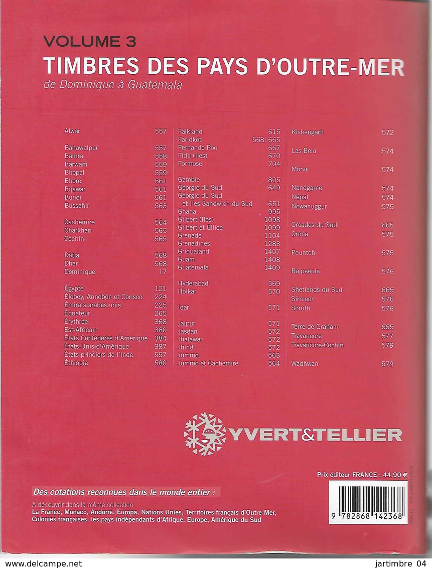 2014 Catalogue YVERT OUTREMER Dominique à Guatemala, Port France  13.35 - Autres & Non Classés