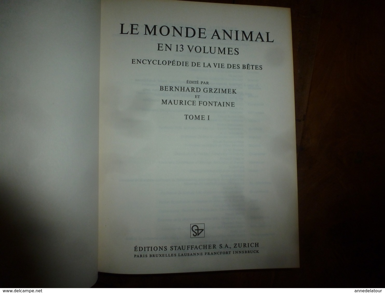 LE MONDE ANIMAL - Encyclopédie de la Vie des Bêtes -  en 13 volumes + index