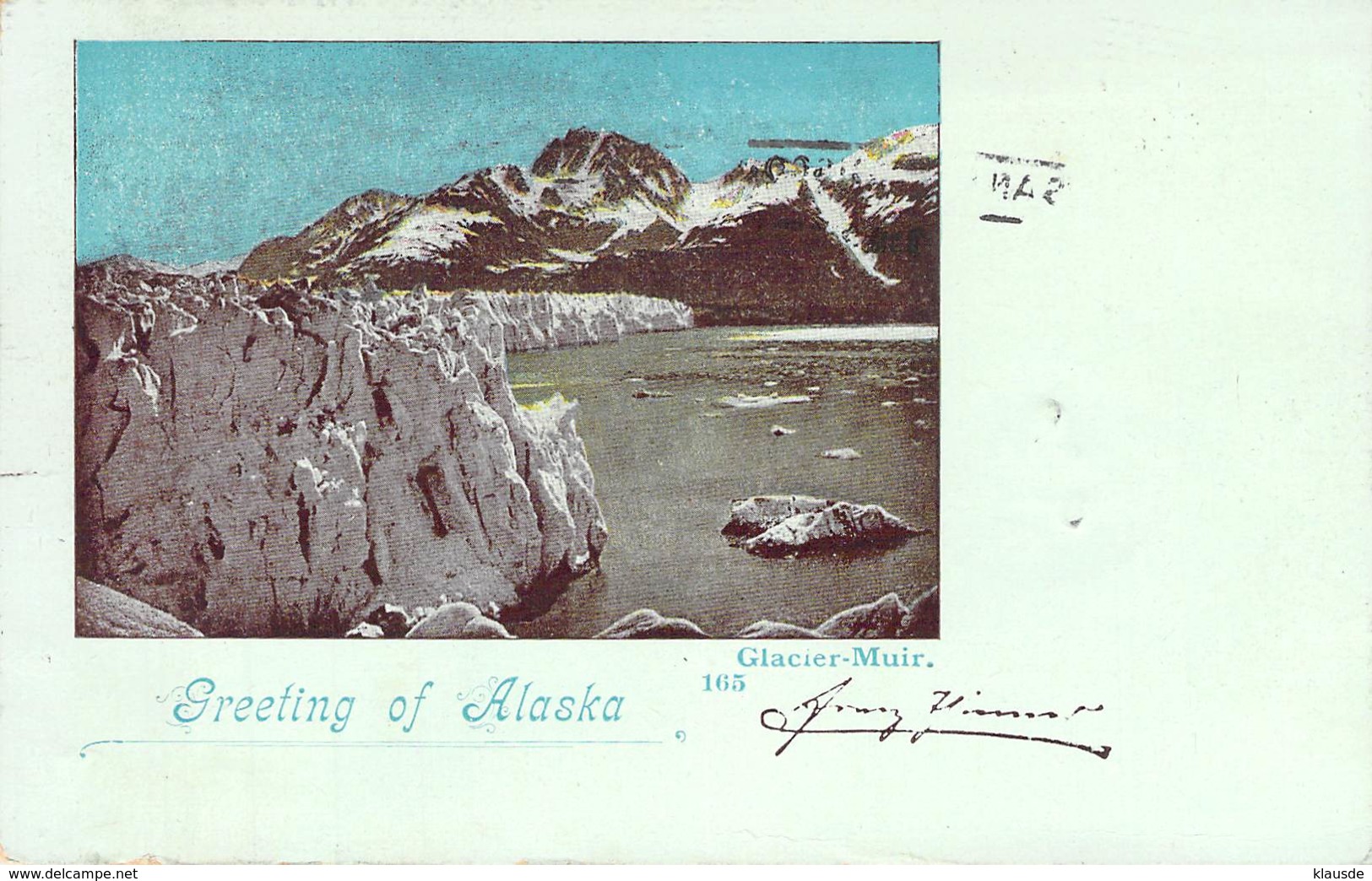 Greetings From Alaska - Glacier-Muir 1899 AKS - Gruss Aus.../ Grüsse Aus...