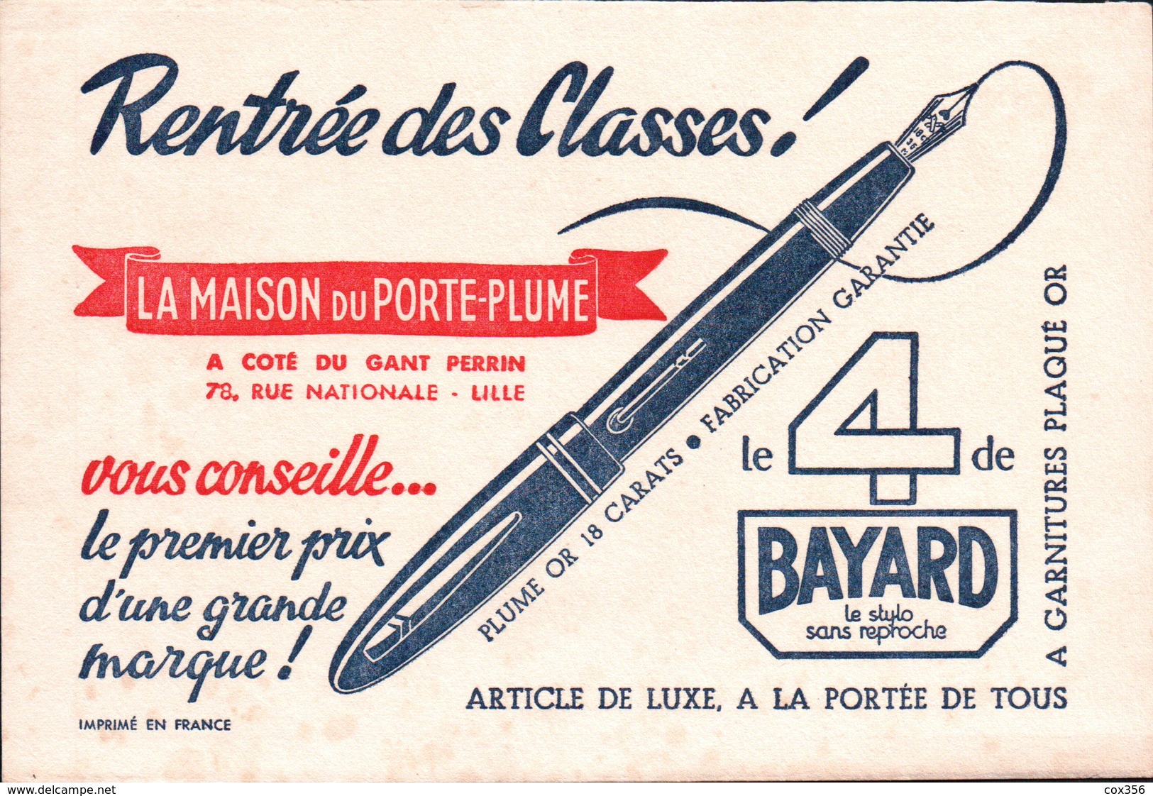 Ancien BUVARD Illustré LA MAISON DU PORTE PLUME Le 4 De BAYARD - Papeterie