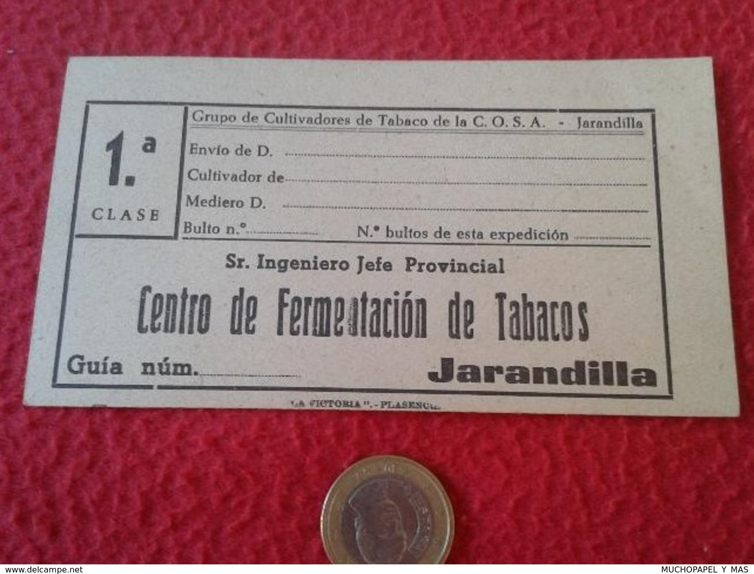 SPAIN ETIQUETA OLD LABEL GUíA O SIMILAR DE CARTÓN CENTRO FERMENTACIÓN TABACOS JARANDILLA CULTIVADORES COSA TOBACCO TABAC - Documents