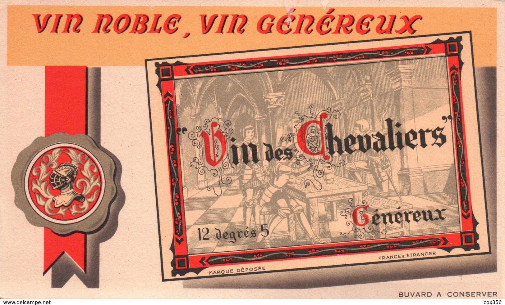 Ancien BUVARD Illustré VIN Des CHEVALIERS Vin Généreux - V