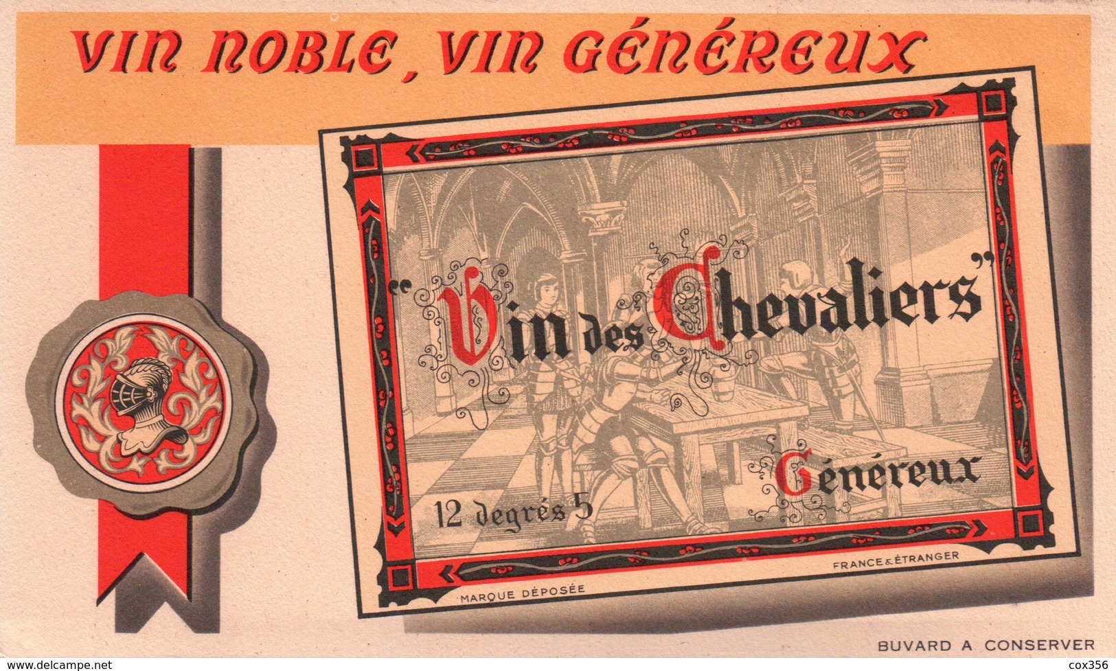Ancien BUVARD Illustré VIN Des CHEVALIERS Vin Généreux - V
