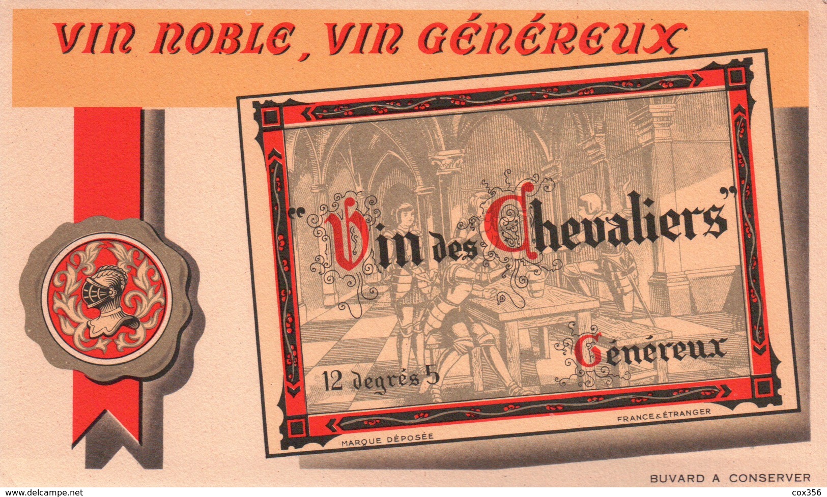 Ancien BUVARD Illustré VIN Des CHEVALIERS Vin Généreux - V