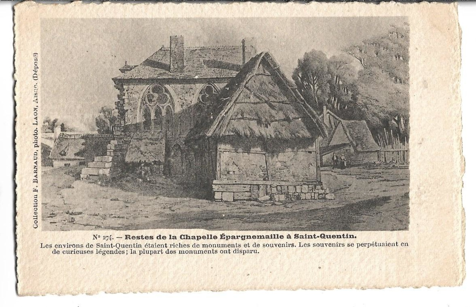 CPA  Parchemin  De  SAINT-QUENTIN  (02)  -  Restes  De  La  Chapelle  Epargnemaille  à  Saint-Quentin  //  TBE - Saint Quentin