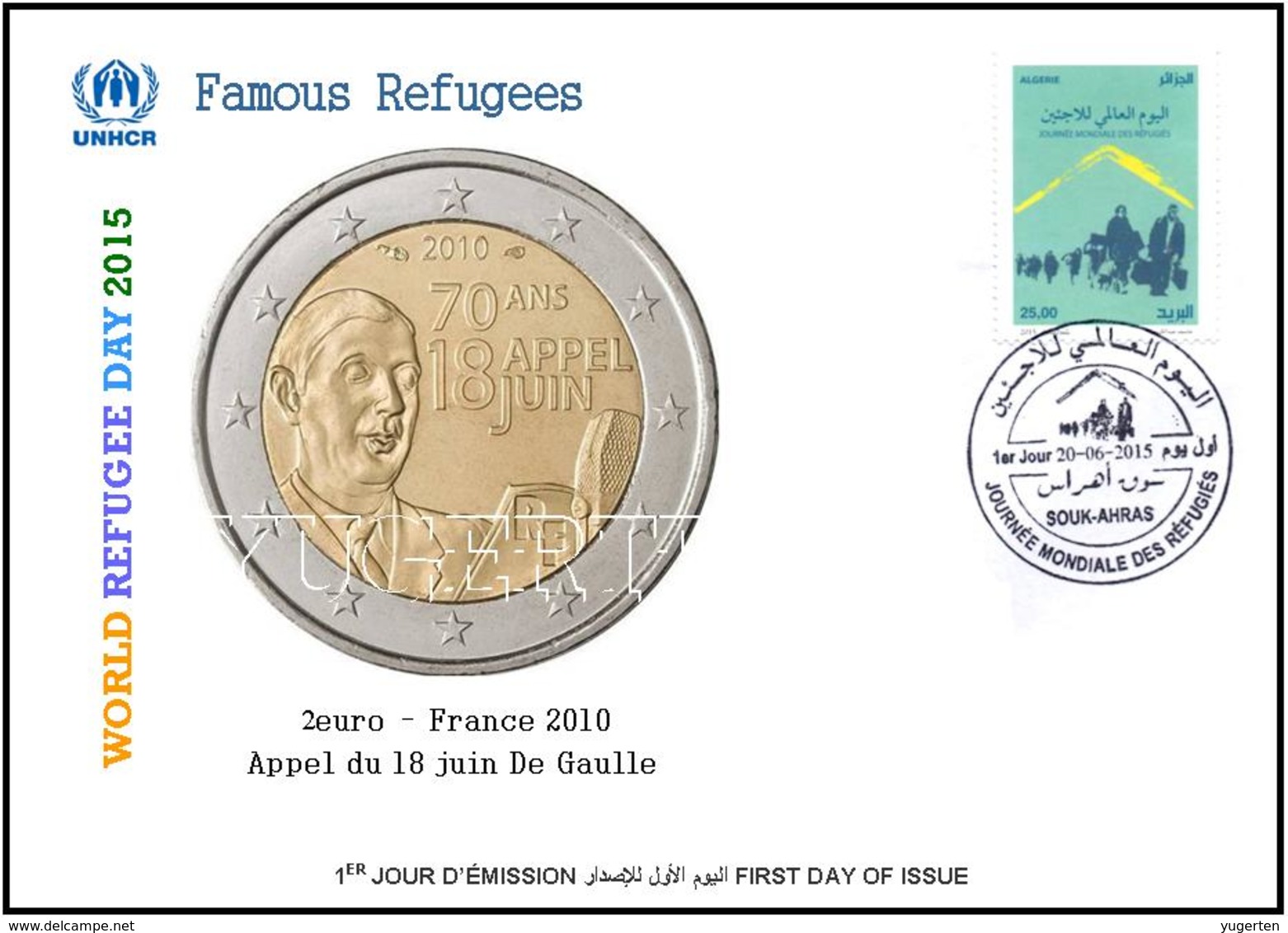 ARGHELIA 2015 - FDC - World Refugee Day Réfugiés Weltflüchtlingstag De Gaulle Día Mundial Del Refugiado Coins - Refugees