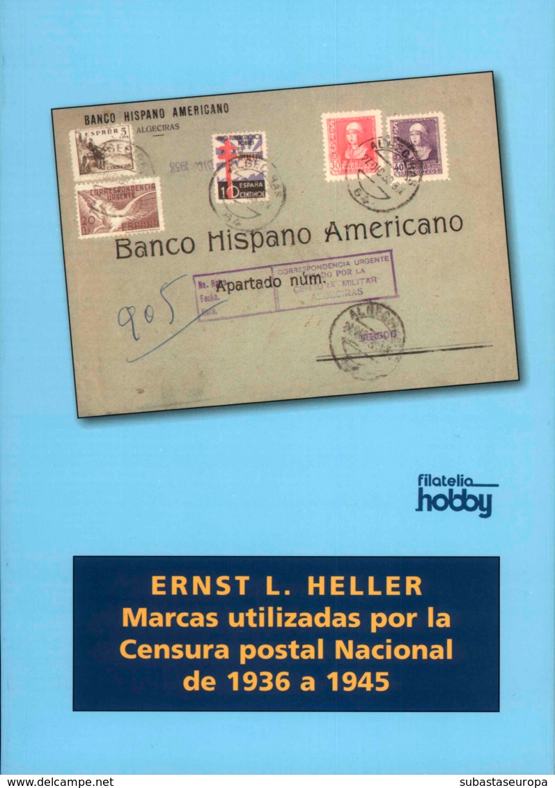 Marcas Utilizadas Por La Censura Postal Nacional De 1936 A 1945. - Andere & Zonder Classificatie