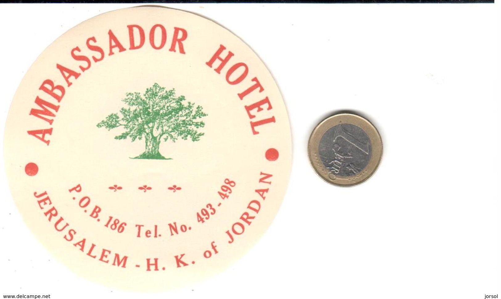 ETIQUETA DE HOTEL  - AMBASSADOR HOTEL  -JERUSALEM -H.K. OF JORDANIA - Etiquetas De Hotel