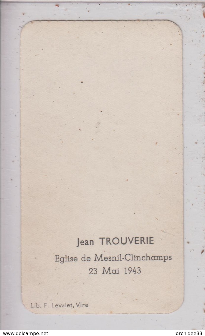 Image De Communion - Jean Trouverie - Eglise De Mesnil-Clinchamps (23 Mai 1943) - Devotieprenten