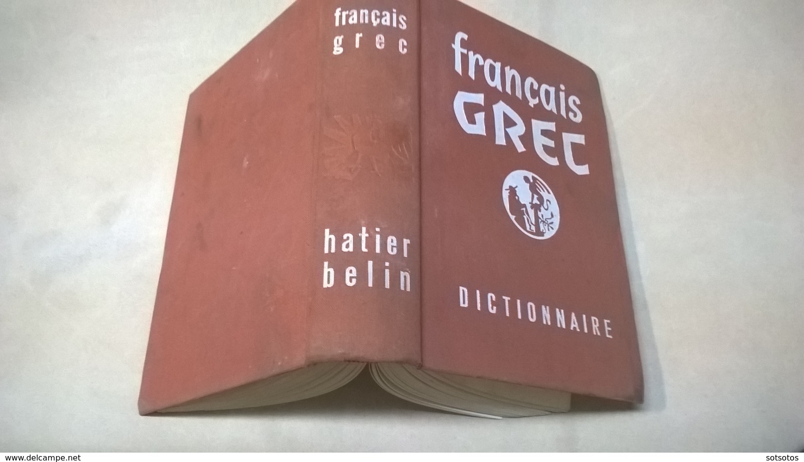 FRANCAIS-GREC Dictionaire Par Un Groupe De Professeurs Agrégés Des Lycées De Paris ) Ed: HATIER (1967) 896 Pages, - Diccionarios