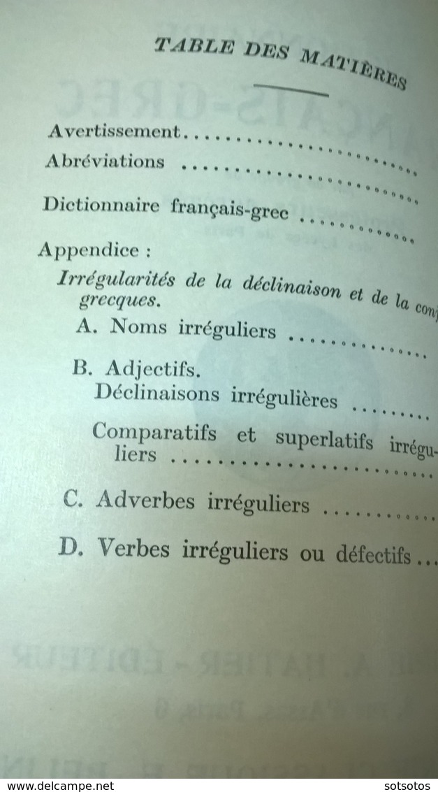 FRANCAIS-GREC Dictionaire Par Un Groupe De Professeurs Agrégés Des Lycées De Paris ) Ed: HATIER (1967) 896 Pages, - Diccionarios