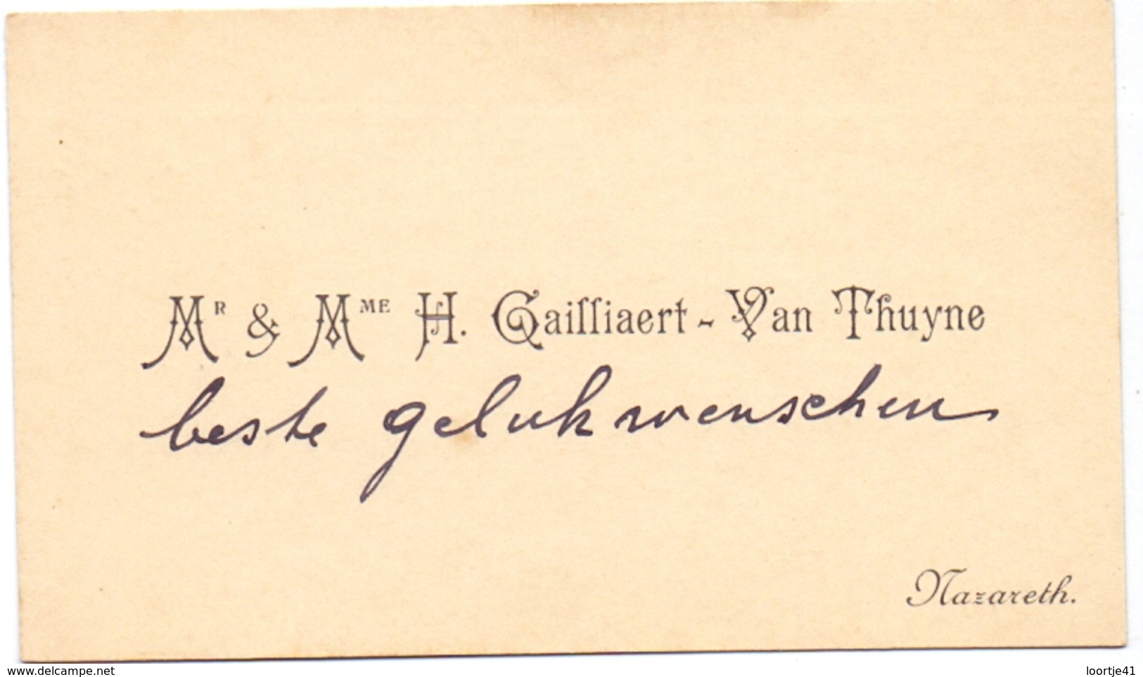 Visitekaartje - Carte Visite - Mr & Mme H. Gailliaert - Van Thuyne - Nazareth - Cartes De Visite