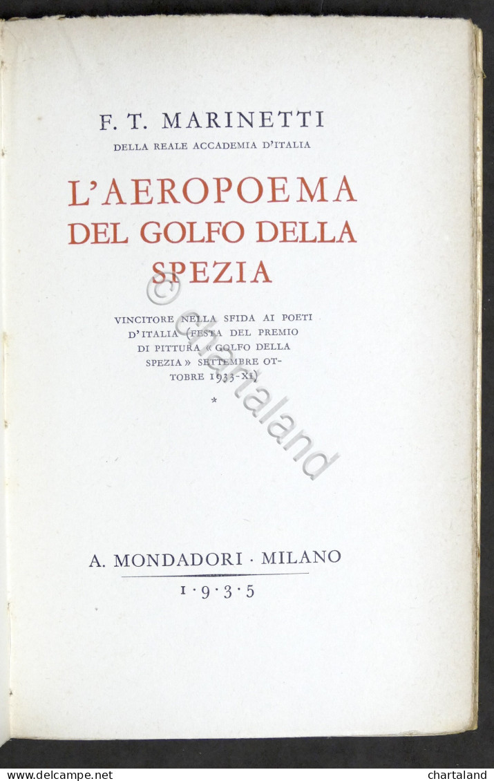 Poesia - Marinetti - L? Aeropoema Del Golfo Della Spezia - Autografo Autore 1935 - Non Classificati