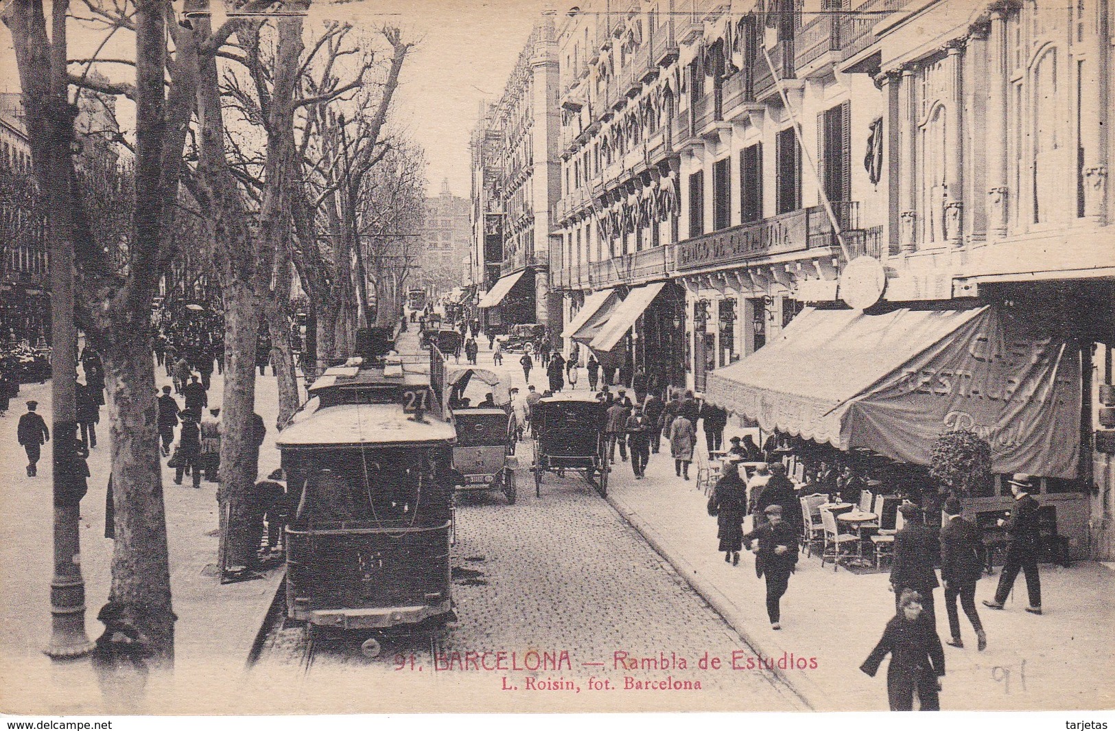 91 POSTAL DE BARCELONA DE LA RAMBLA DE LOS ESTUDIOS (L. ROISIN) - Barcelona