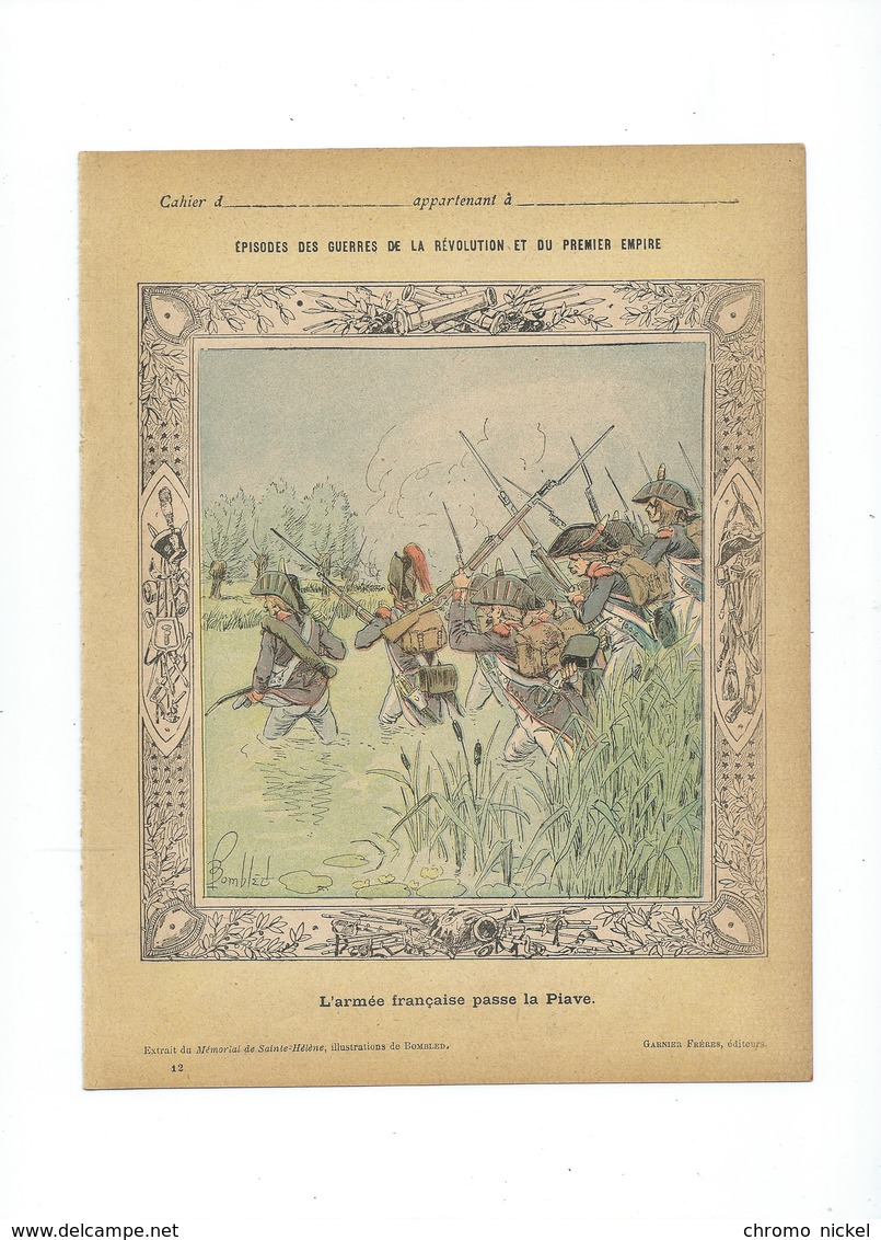 NAPOLÉON Armée Française Passe La Piave Autriche TYROL   Protège-cahier Bien +/- 1900 3 Scans - Protège-cahiers