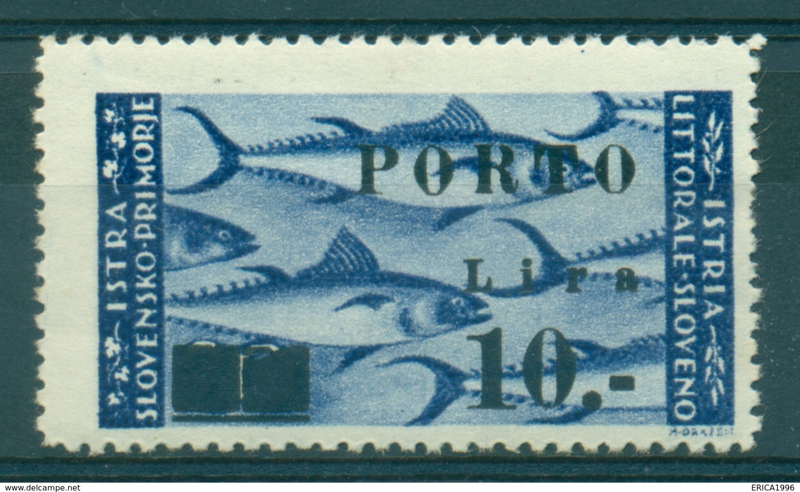 V9209 ITALIA OCCUPAZIONI ISTRIA Litorale Sloveno 1946 Segnatasse 10 L. S. 17, MH*, Val. Cat. € 38, Buone Condizioni - Occup. Iugoslava: Litorale Sloveno