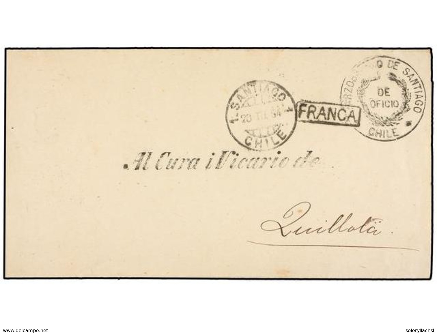 CHILE. 1894. SANTIAGO A QUILLOTA Circulada Con La Marca De Franquicia  ARZOPISO DE SANTIAGO/DE OFICIO. - Sonstige & Ohne Zuordnung
