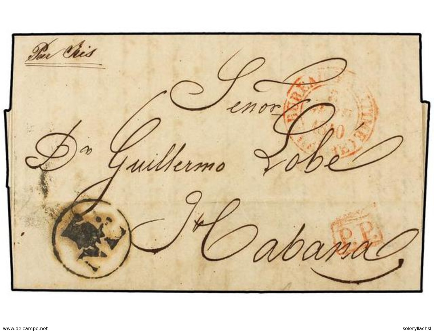 CUBA. 1840. PARIS A LA HABANA. Fechador Francés  BUREAU MARITIME/CHAVRE  Y Marca  P.P.   Manuscrito 'Par Iris'. A La Lle - Altri & Non Classificati