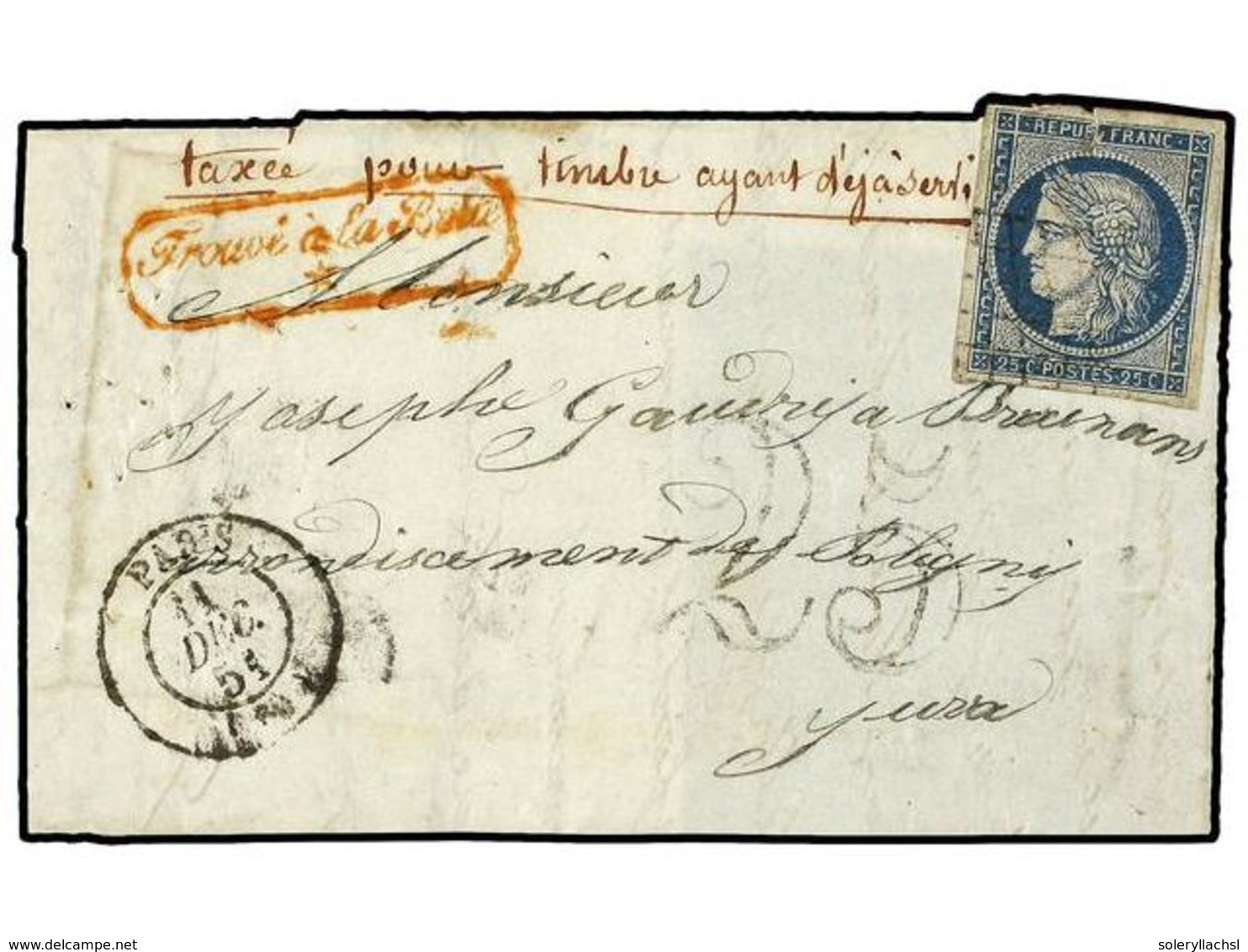 FRANCIA. Yv.4. 1851. PARIS A YURA.  25 Cts.  Azul.  FRAUDE AL CORREO  Usando Un Sello Ya Circulado, Manuscrito  'TAXE PO - Other & Unclassified