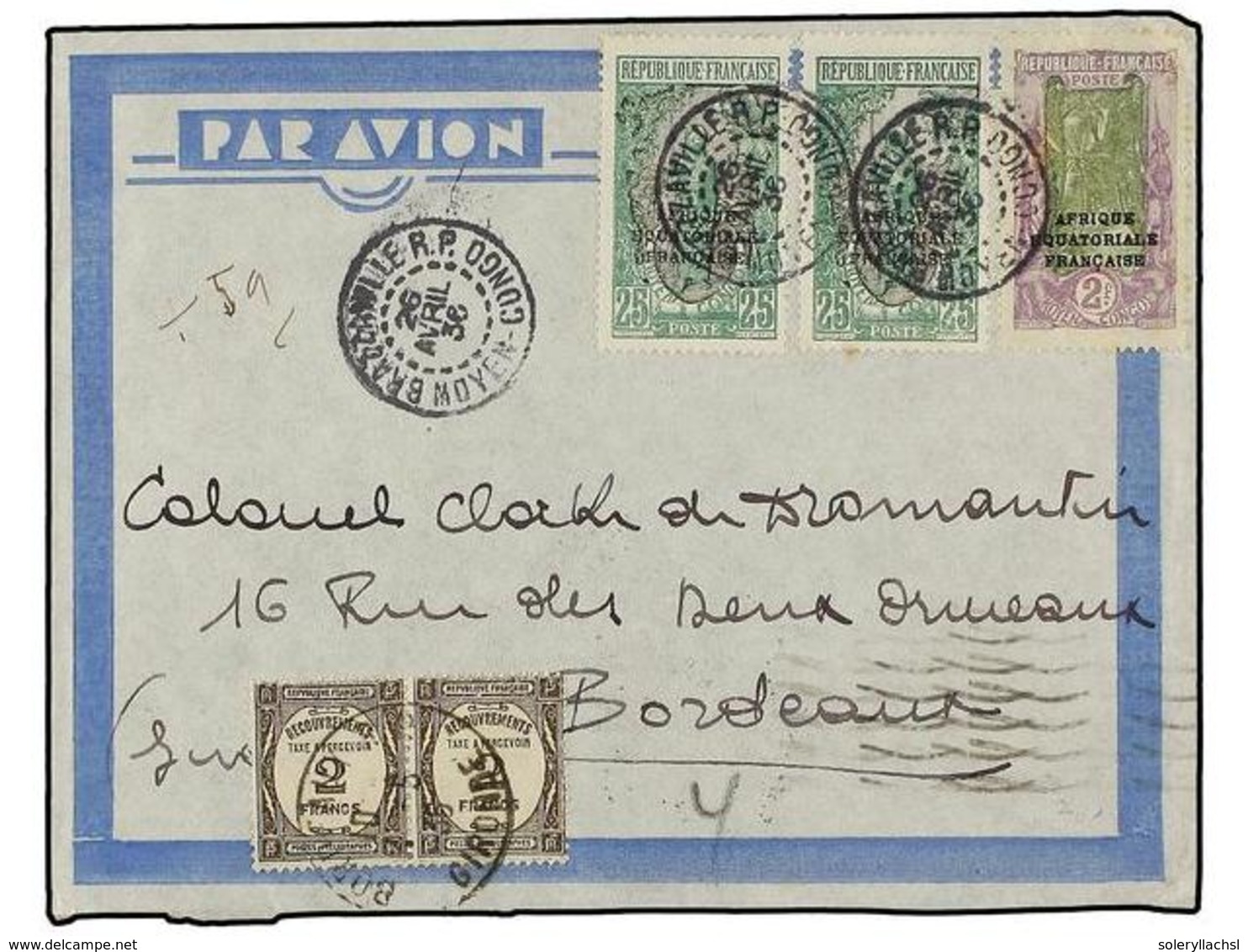 CONGO FRANCES. 1936. BRAZZAVILLE A FRANCIA.  25 Cts. (2) Y 2 Fr. , Tasada A La Llegada Con 4 Fr. Pagados Con Dos Sellos  - Andere & Zonder Classificatie