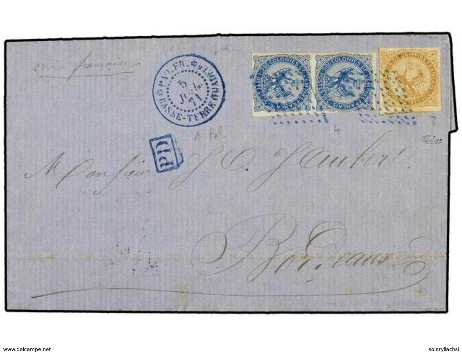 GUADALUPE. Ce.3+4. 1871 (July 5). Entire Letter To BORDEAUX Franked By Eagle Issue 1859-65  10c.  Bistre And  20c.  Valu - Sonstige & Ohne Zuordnung