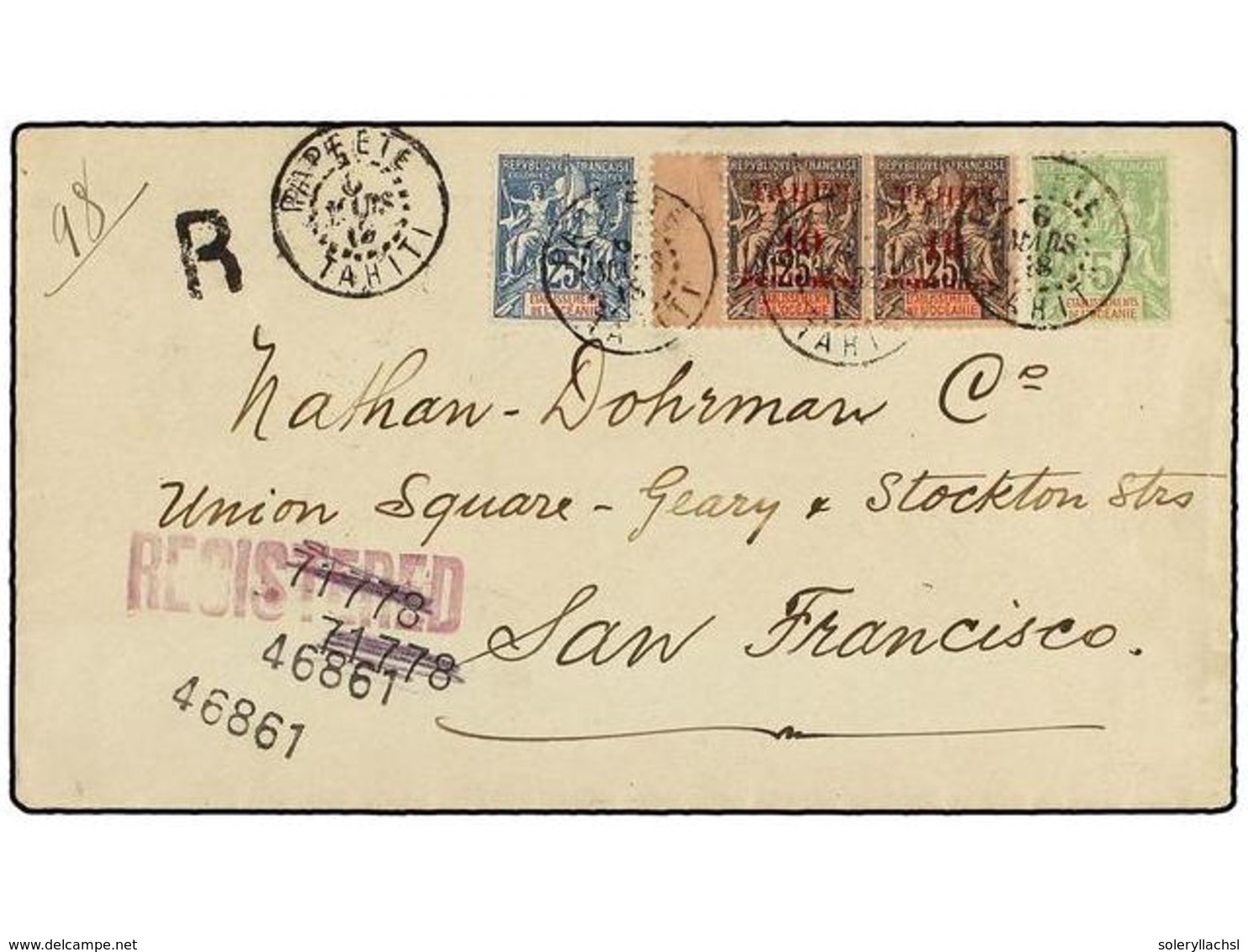TAHITI. 1913. Registered Envelope To San Francisco Franked 'Sage'  5c., 25c.  + Pair  25c.  Overprinted  'Tahiti 10 Cent - Sonstige & Ohne Zuordnung