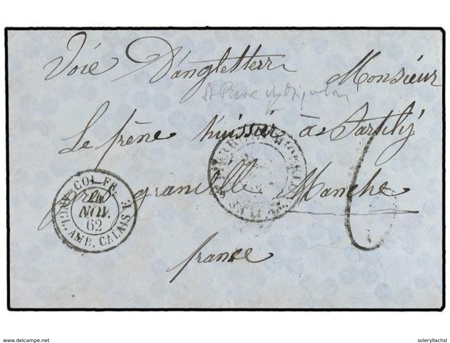 SAN PEDRO Y MIQUELON. 1862. Stampless Envelope To France Cancelled By Double Ring  ST. PIERRE AND MIQUELON  Datestamp (J - Sonstige & Ohne Zuordnung