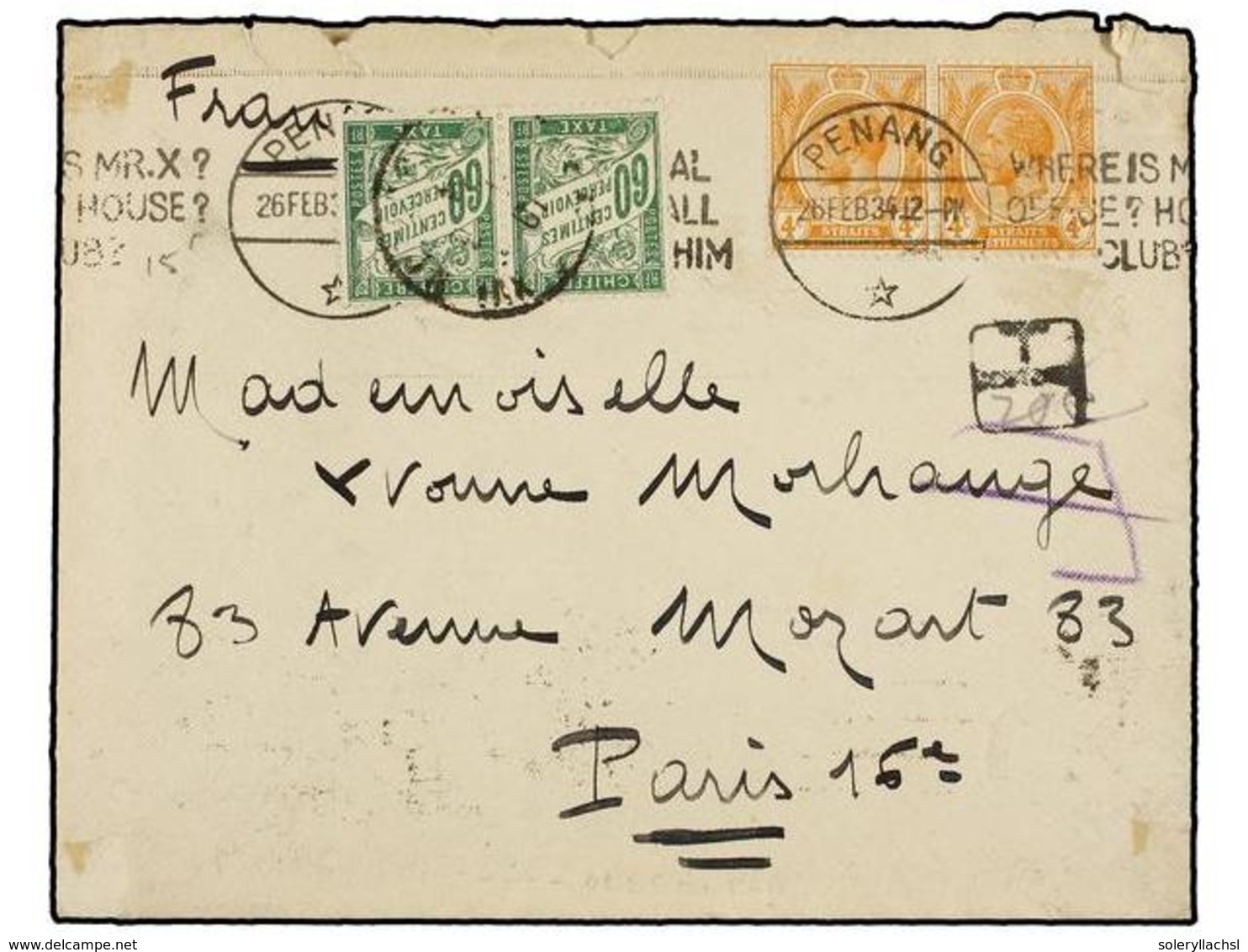 MALAYA. 1934. PENANG To PARIS (France). Envelope Franked With Two  4 Cts.  Orange Stamps. Taxed On Arrival With Two  60  - Altri & Non Classificati