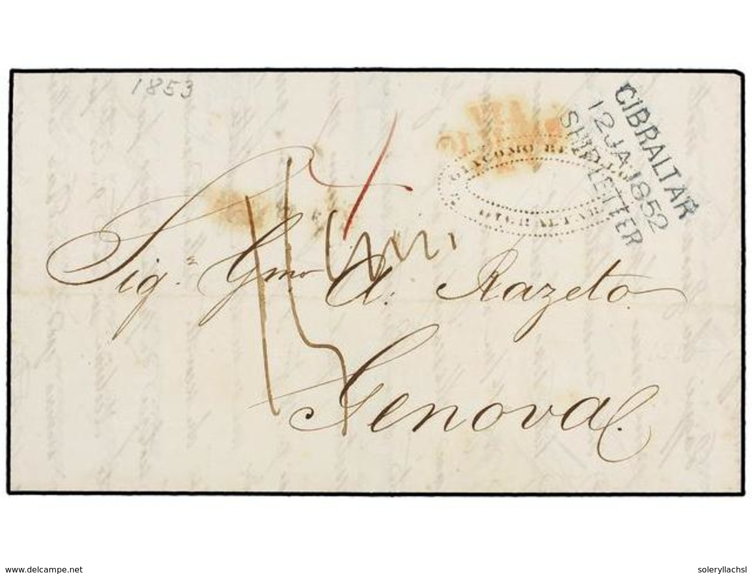 GIBRALTAR. 1852. GIBRALTAR To GENOVA. Entire Letter With Blue  GIBRALTAR/SHIP LETTER  Mark, In Arrival Taxed  '15 Cmi'. - Autres & Non Classés