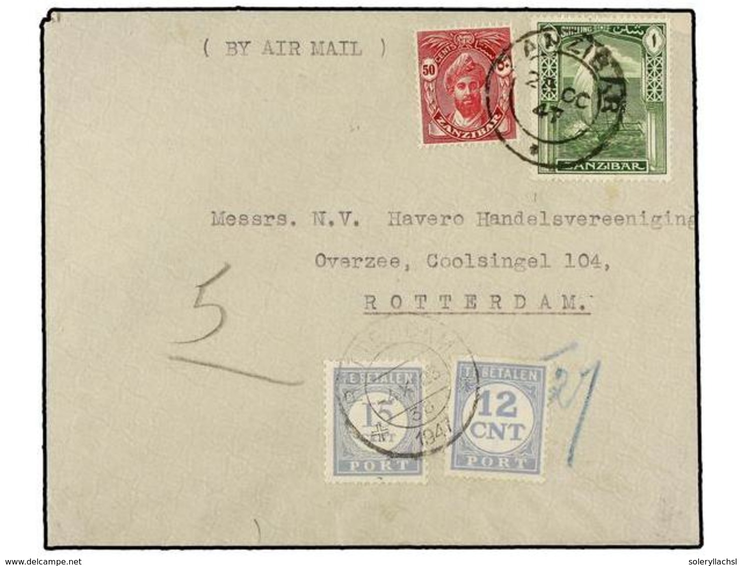 ZANZIBAR. 1947. ZANZIBAR To NETHERLANDS.  50 Cts.  And  1 Sh.  Taxed On Arrival With Dutch  12 Cts.  And  15 Cts.  Stamp - Sonstige & Ohne Zuordnung