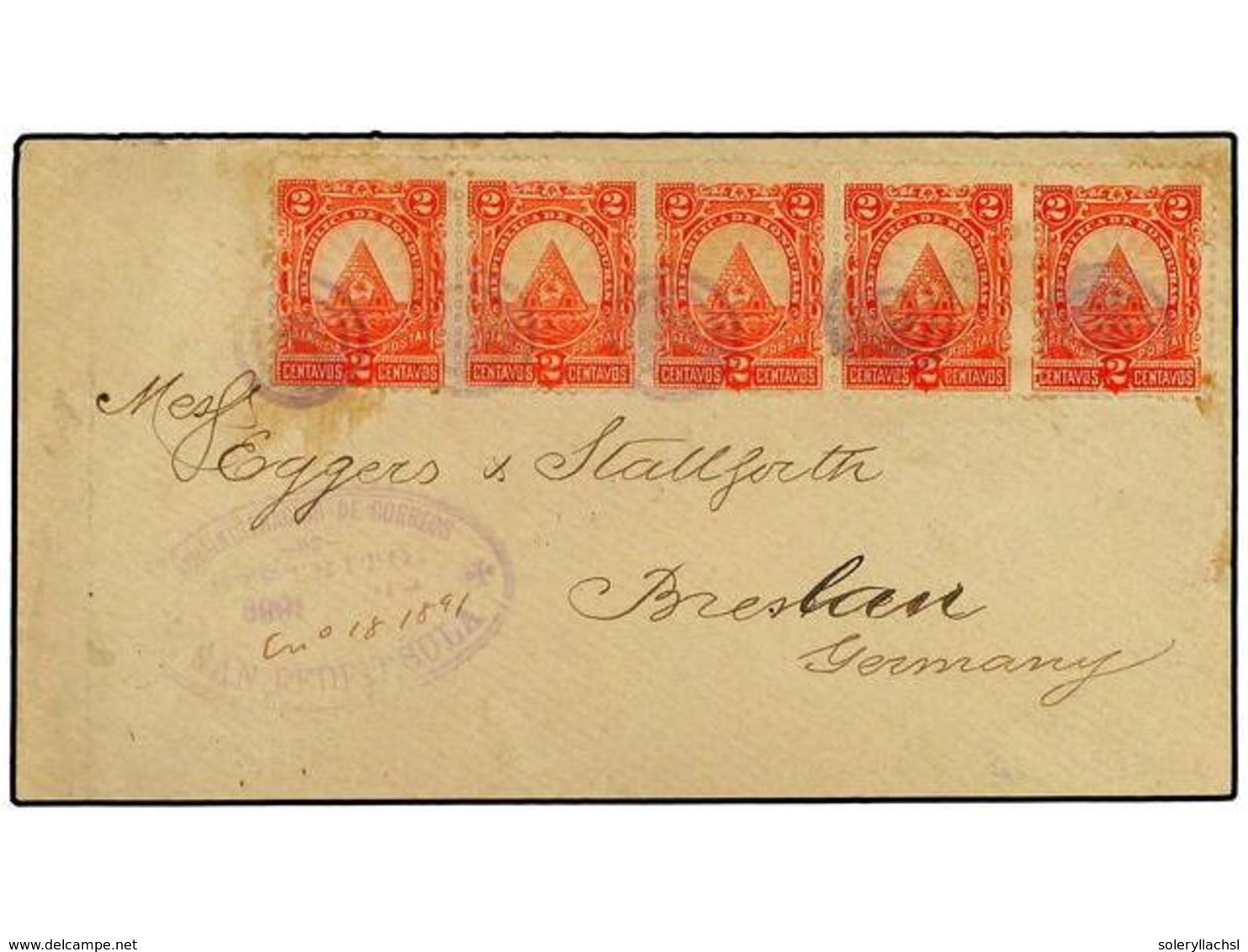HONDURAS. 1891. Cover To BRESLAU In Germay With Strip  X5 1890 2 C.   Seebeck Issues Tied By Targets With  SAN PEDRO SUL - Autres & Non Classés