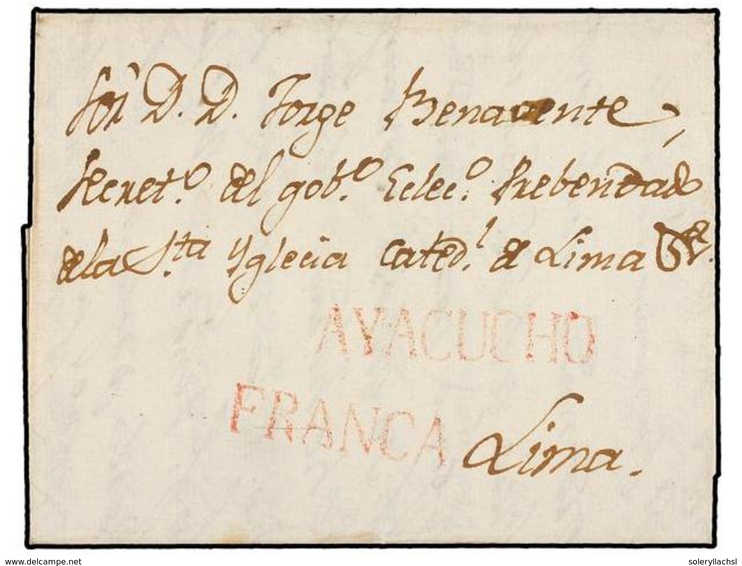 PERU. 1826. AYACUCHO A LIMA. Marcas  AYACUCHO  Y  FRANCA  En Rojo. Carta Con Franquicia Por Tratarse De Correo Eclesiást - Autres & Non Classés