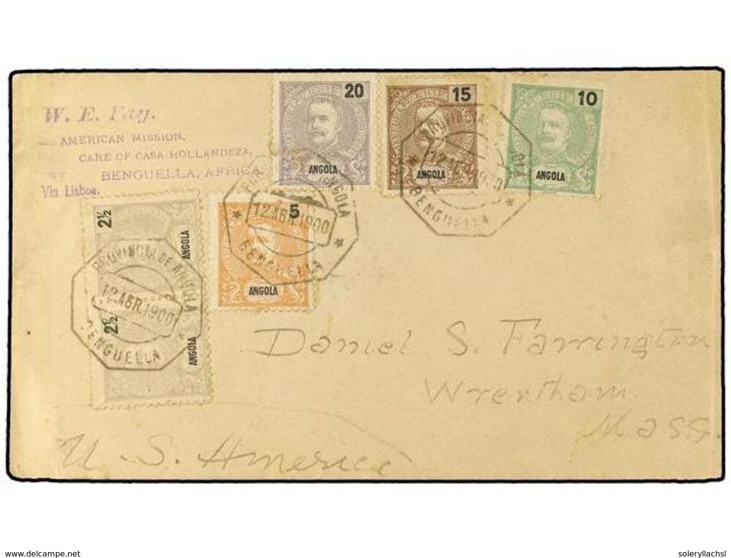 ANGOLA. 1900. Cover From BENGUILLA To WRENTHAM, USA Bearing  D CARLOS 2 1/2 R.  Pair,  5 R., 10 R., 15 R. & 20 R.  (Sc 3 - Andere & Zonder Classificatie