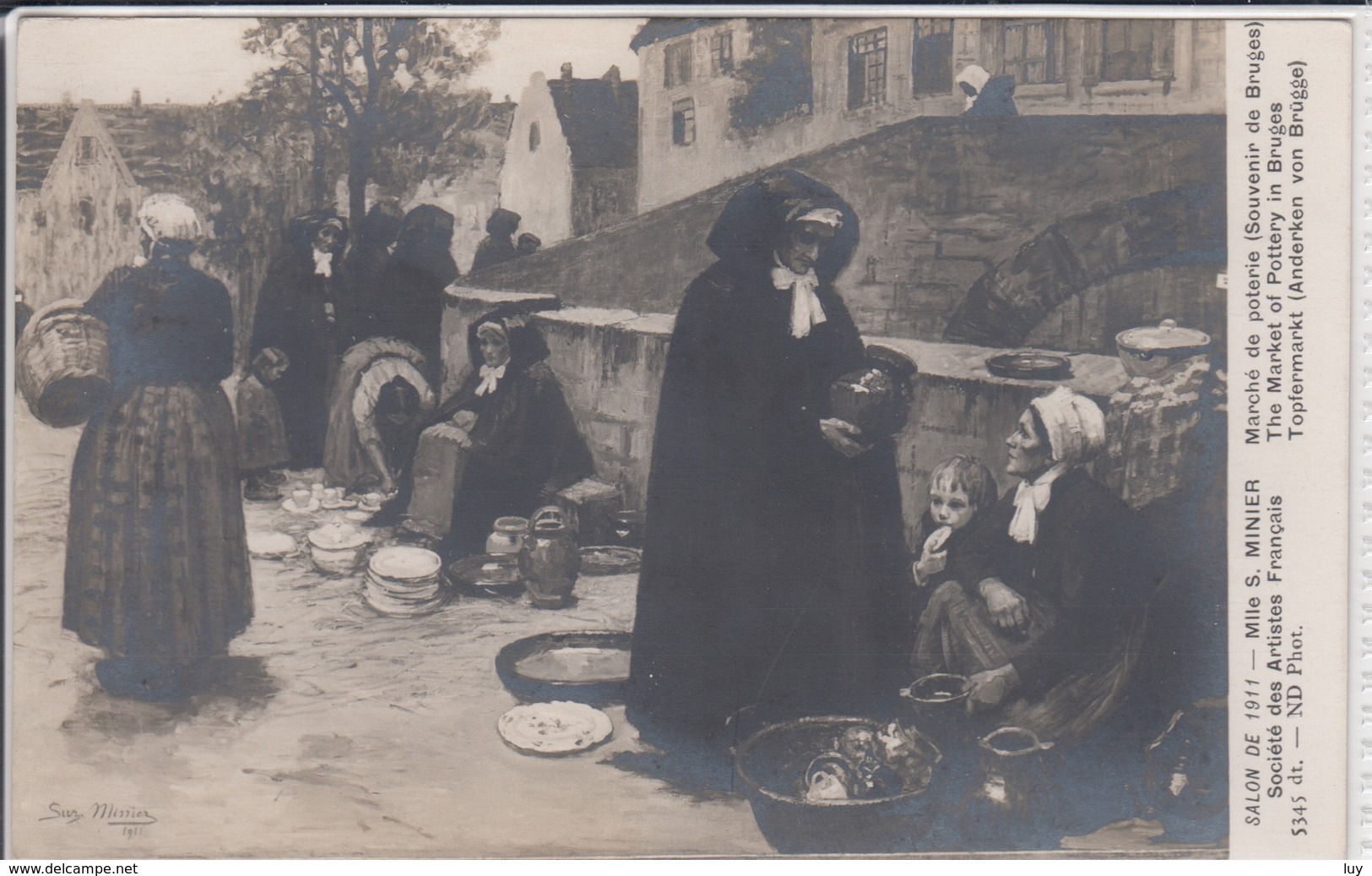 BRUGES - Marché De Poterie; Salon De 1911 - Mile S MINIER, Sociéte Des Artistes Francais - Brugge