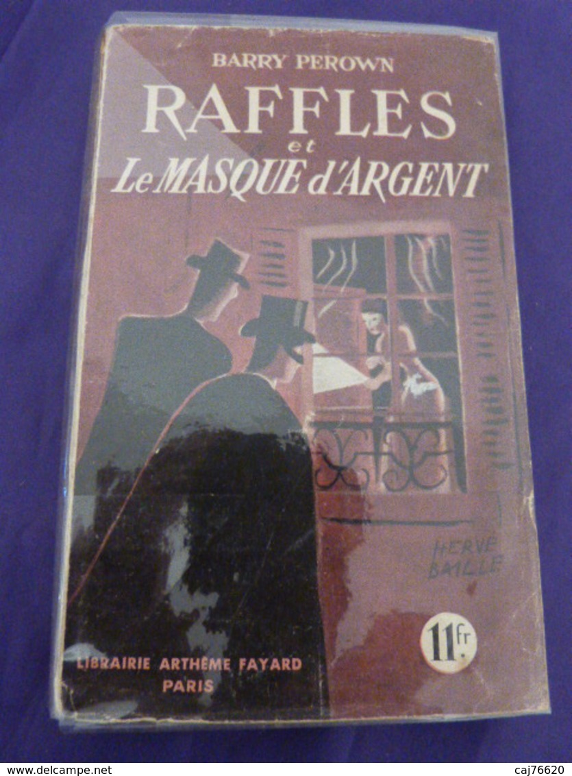 Raffles Et Le Masque D'argent  , BARRY PEROWN  (cai102) - Arthème Fayard - Autres