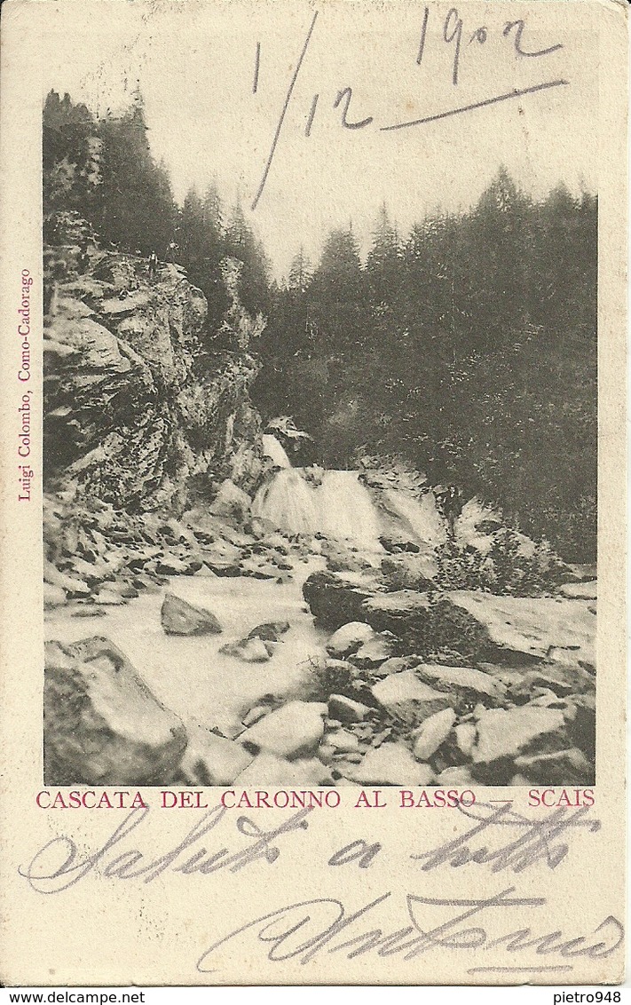 Punta (Pizzo) Scais (Sondrio) Cascata Del Caronno Al Basso - Sondrio