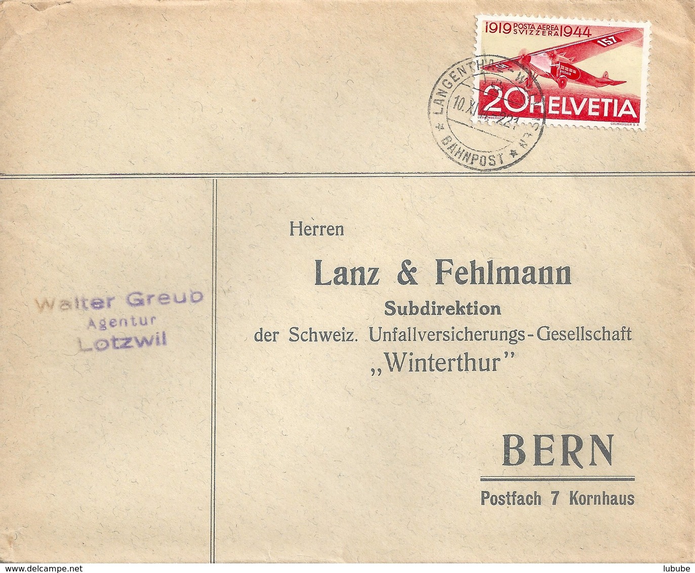 Brief  Lotzwil - Bern  (Bahnstempel)           1944 - Briefe U. Dokumente