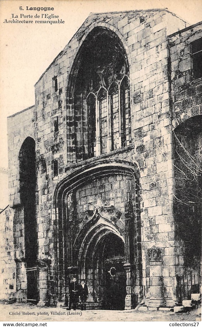 48-LANGOGNE- LA PORTE DE L'EGLISE ARCHITECTURE REMARQUABLE - Langogne