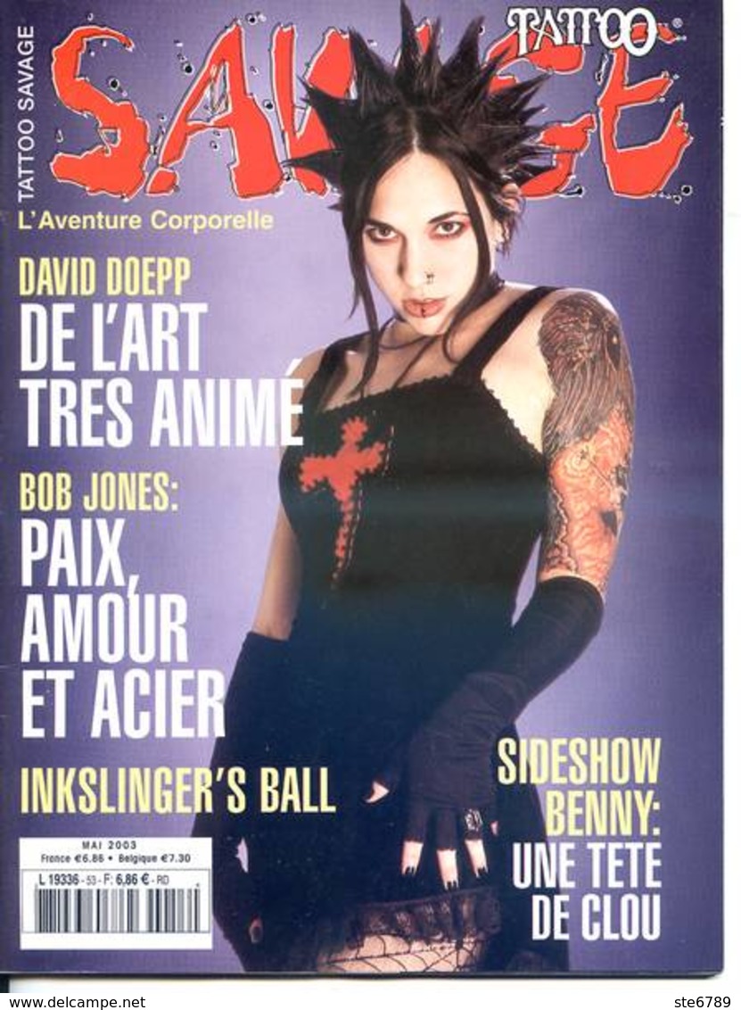 TATTOO SAVAGE N° 52  2003 Revue Tatouages Piercings  Artistes - Other & Unclassified