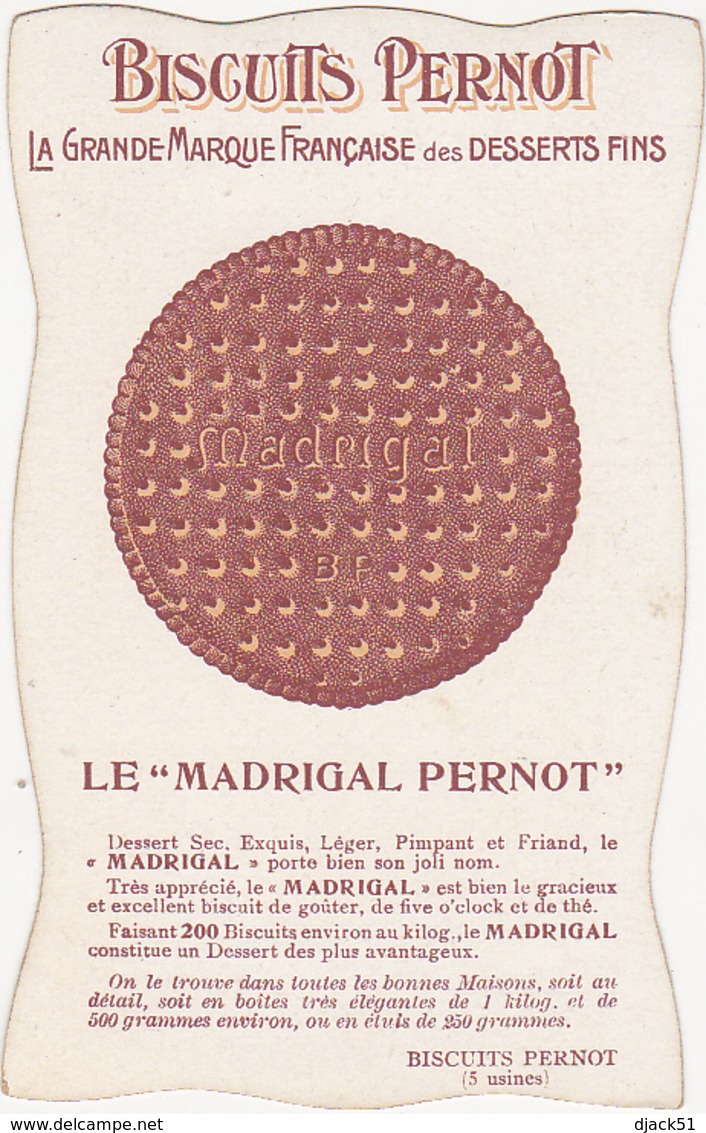 Superbe Chromo / BISCUITS PERNOT (5 Usines) / LE " MADRIGAL PERNOT " - Pernot