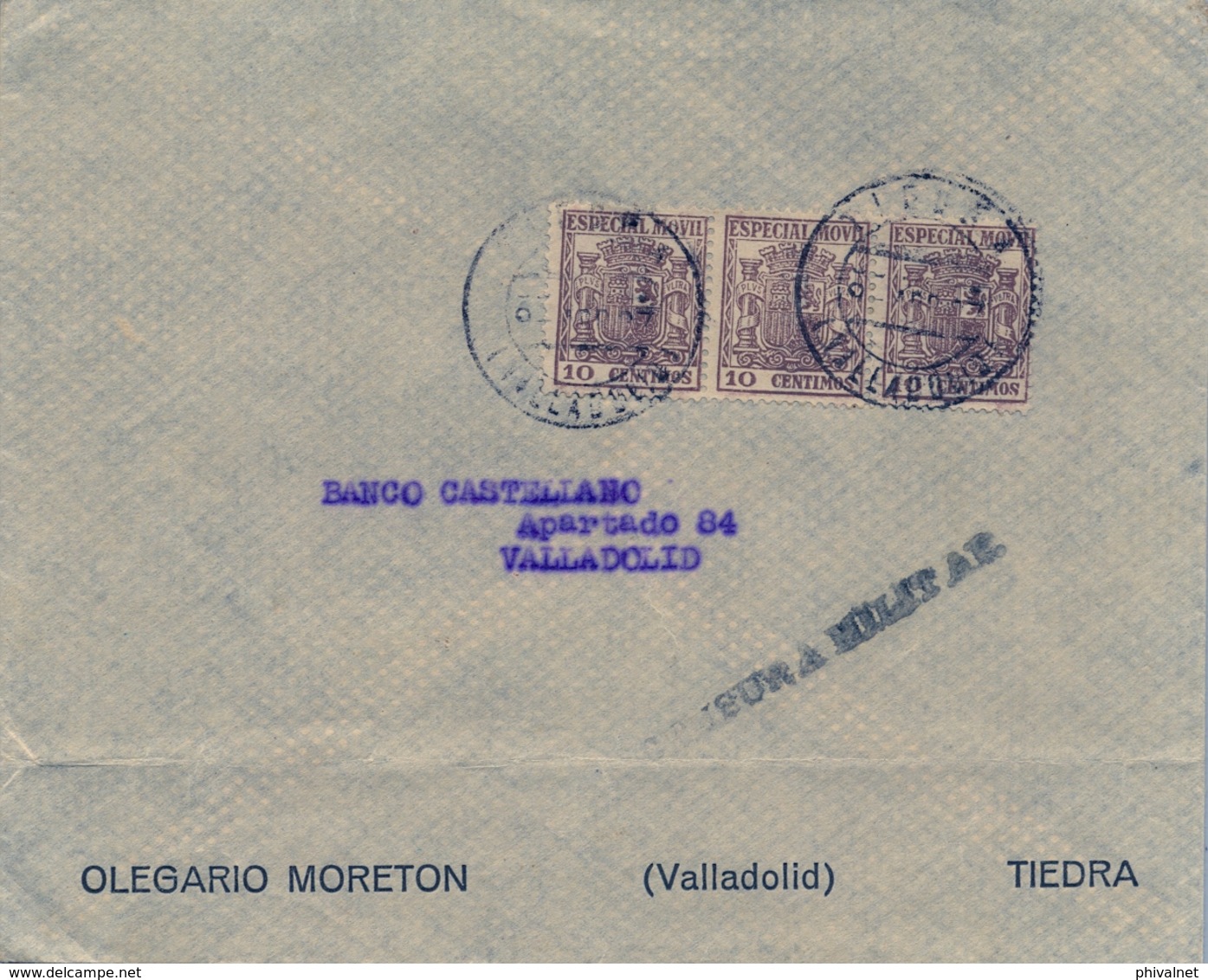 1937 , VALLADOLID , SOBRE CIRCULADO DESDE TIEDRA , CENSURA MILITAR , FRANQUEO TIMBRES ESPECIAL MÓVIL - Brieven En Documenten