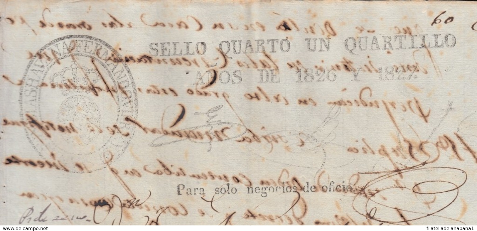 1826-PS-50 SPAIN ANTILLES CUBA REVENUE SEALLED PAPER. 1826-27. HABILITADO NEGOCIO DE OFICIO. SELLO 4to. - Postage Due