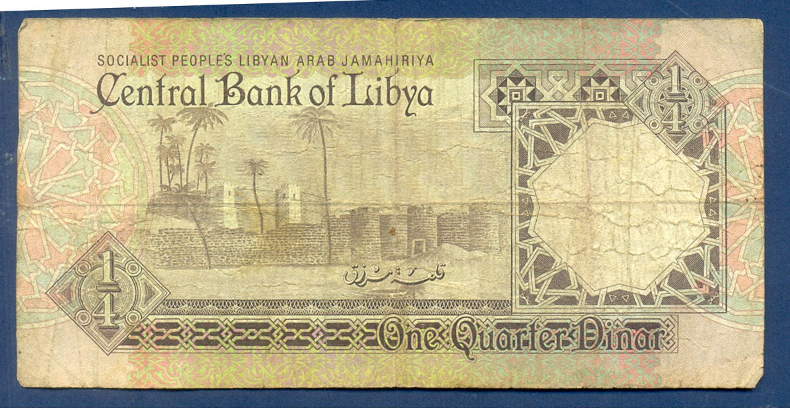 Libya - 1/4 DINAR 1991 - Libië