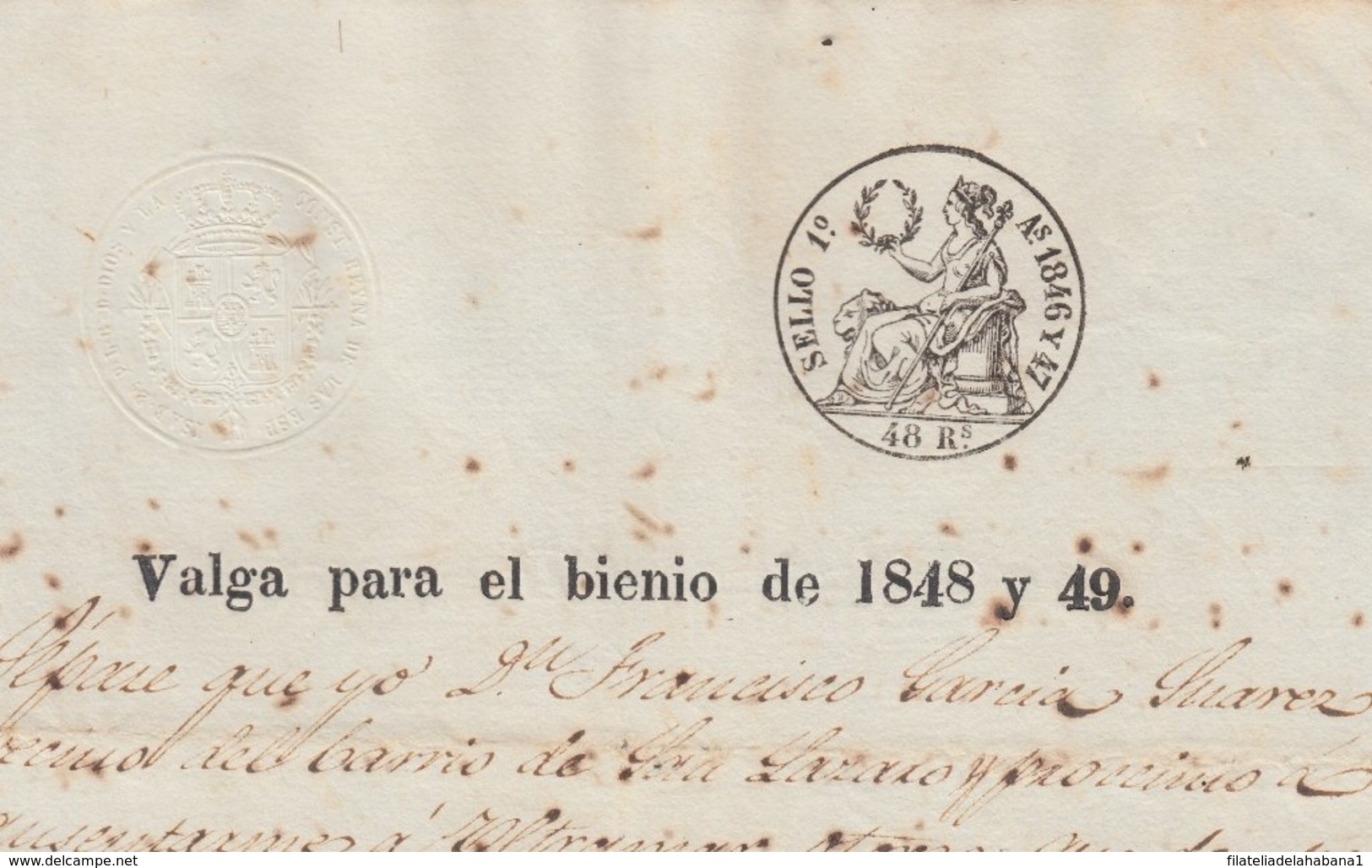 1848-PS-72 SPAIN ANTILLES CUBA REVENUE SEALLED PAPER. HABILITADO PARA 1848-49. SELLO 1ro. - Timbres-taxe
