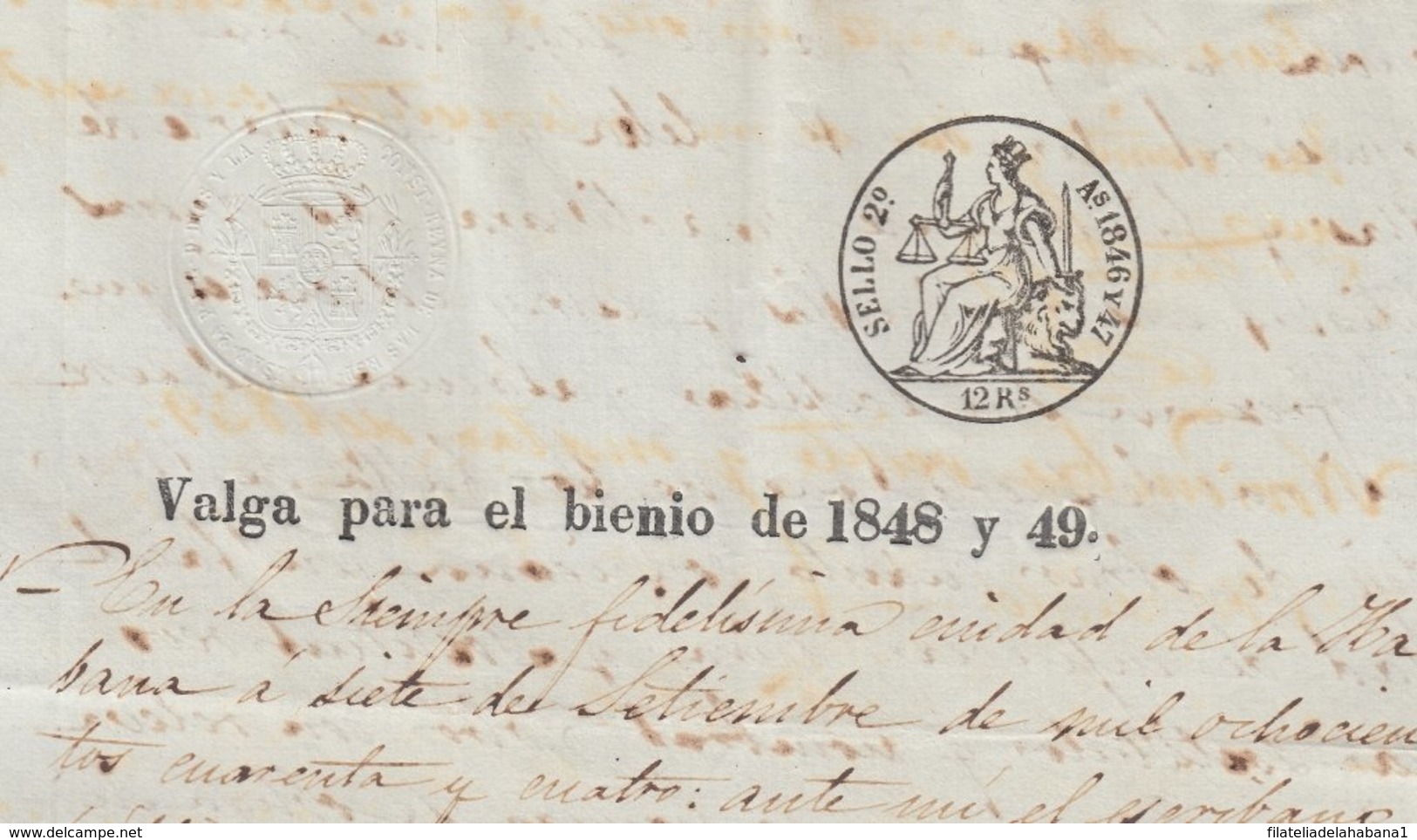 1848-PS-73 SPAIN ANTILLES CUBA REVENUE SEALLED PAPER. HABILITADO PARA 1848-49. SELLO 2do. - Impuestos