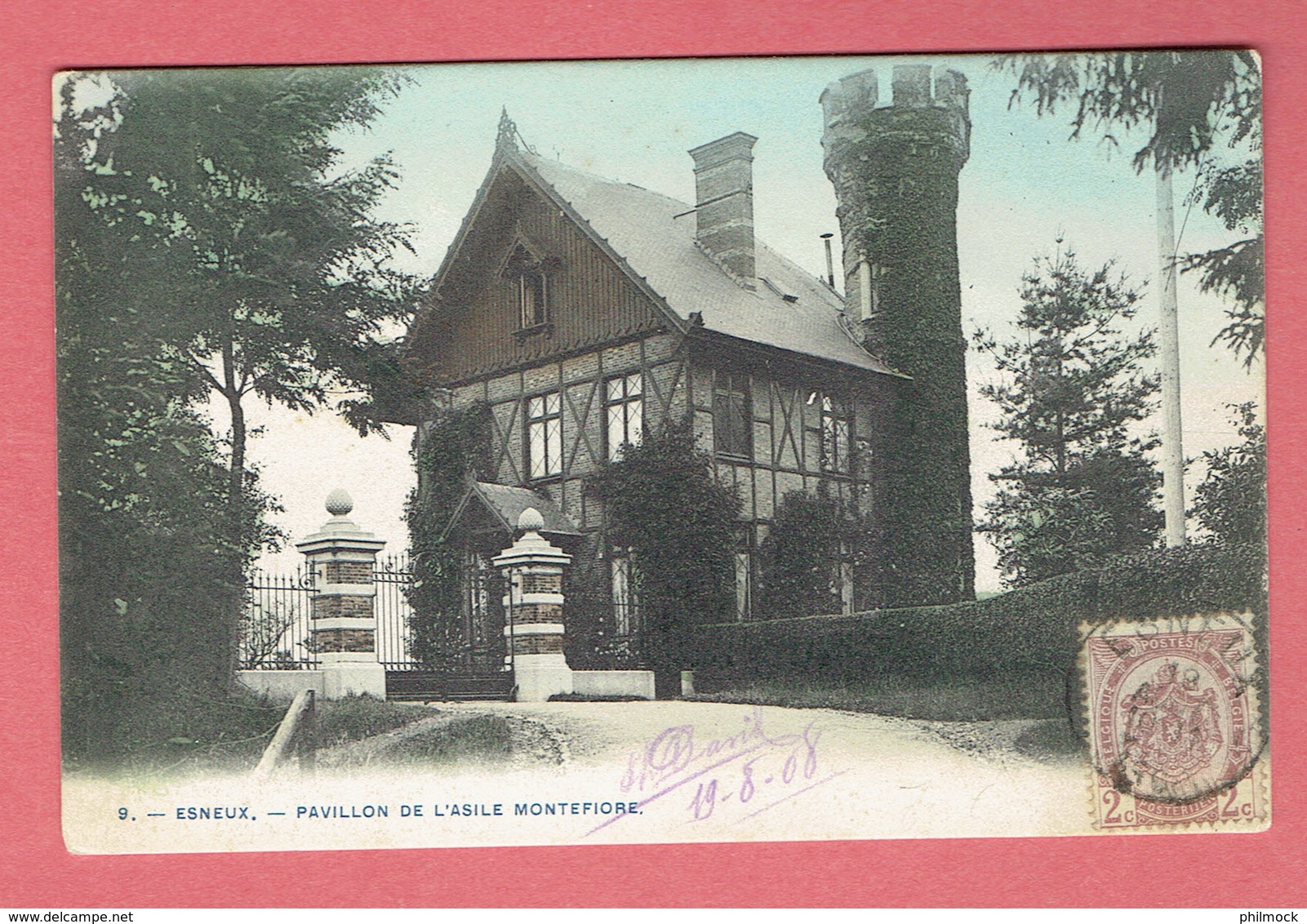 N° 9 Esneux 1908 - Le Pavillon De L'asile Montefiore Couleur - Oblit Esneux Sur N°82 - Esneux