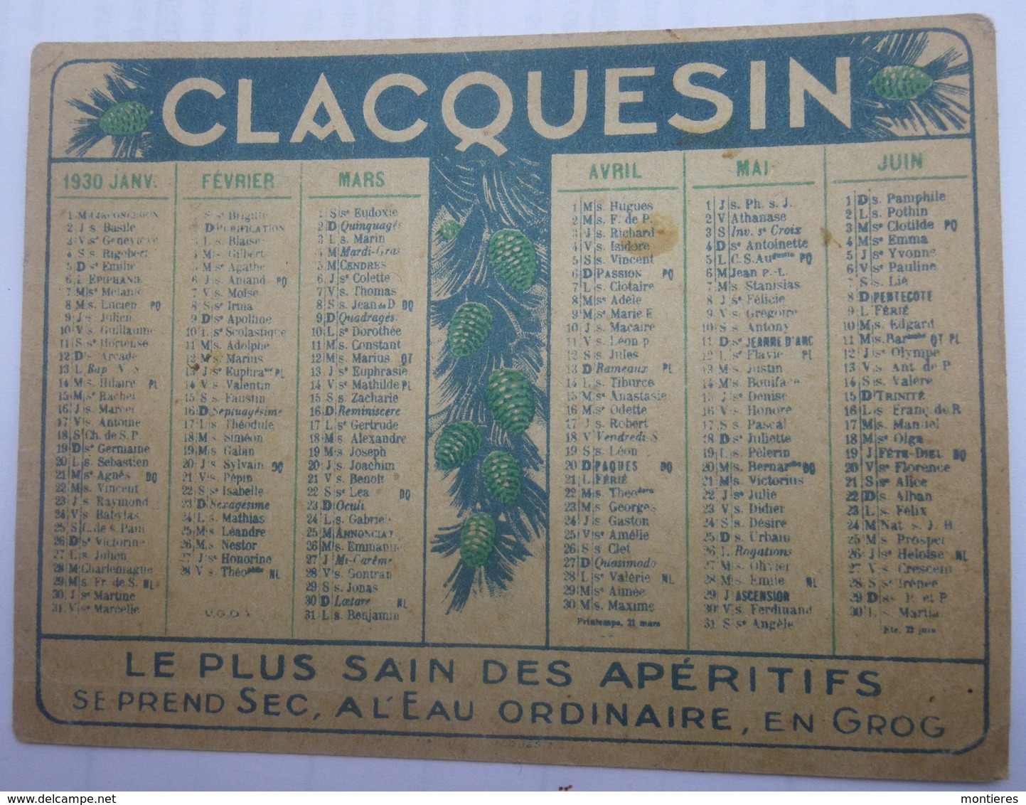 Calendrier De Poche 1930 CLACQUESIN Le Plus Sain Des Apéritifs - Petit Format : 1921-40